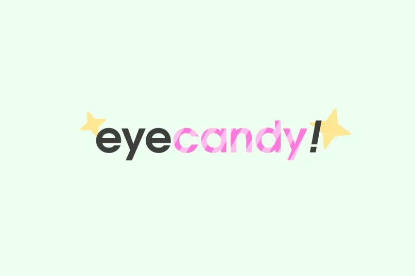 Eyecandy title card
